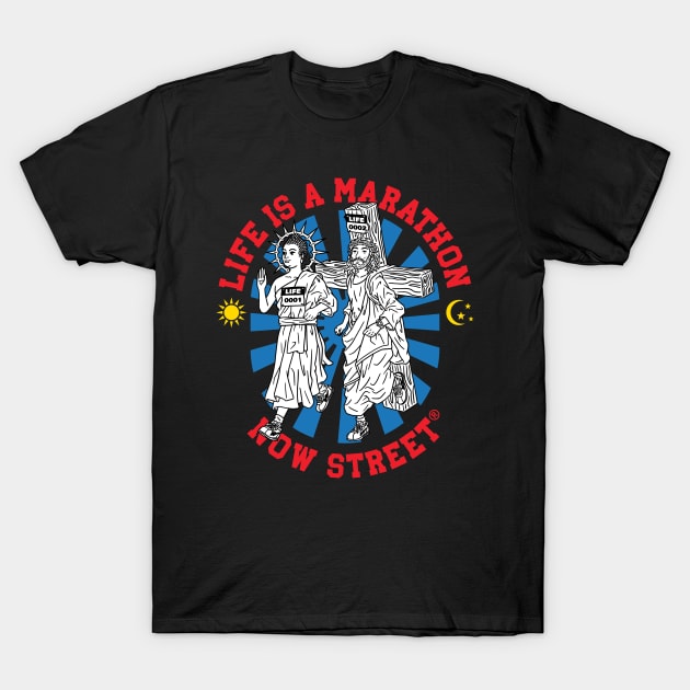 Life is Marathon T-Shirt by NOW STREET